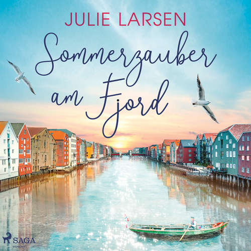 Hoerbuch Sommerzauber am Fjord - Julie Larsen - Ulla Wagener
