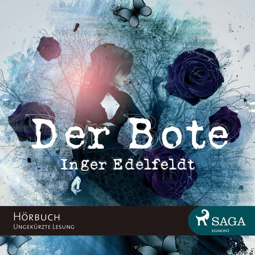 Hoerbuch Der Bote (Ungekürzt) - Inger Edelfeldt - Katrin Weisser