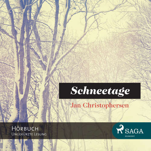 Hoerbuch Schneetage (Ungekürzt) - Jan Christophersen - Sebastian Dunkelberg