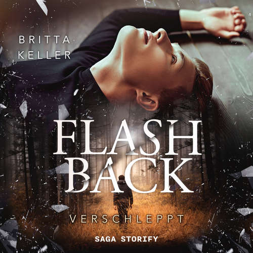 Hoerbuch Flashback: Verschleppt - Britta Keller - Emanuel Till