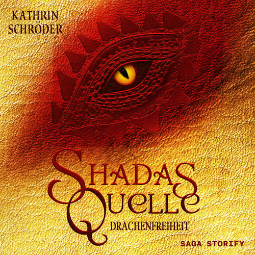 Hoerbuch Shadas Quelle - Kathrin Schröder - Katja Eberhardt