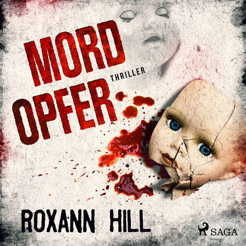 Hoerbuch Mordopfer (Wuthenow–Thriller 2) - Roxann Hill - Silke Buchholz