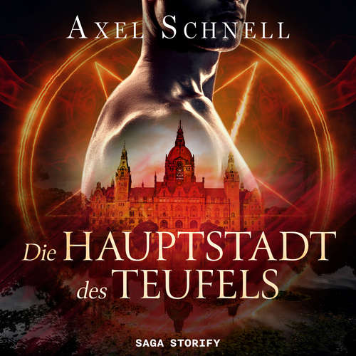 Hoerbuch Die Hauptstadt des Teufels - Axel Schnell - Dario Lopes das Dores