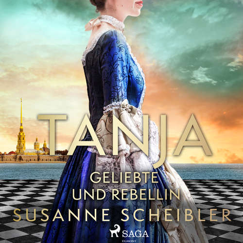 Hoerbuch Tanja - Geliebte und Rebellin - Susanne Scheibler - Lisa Rauen