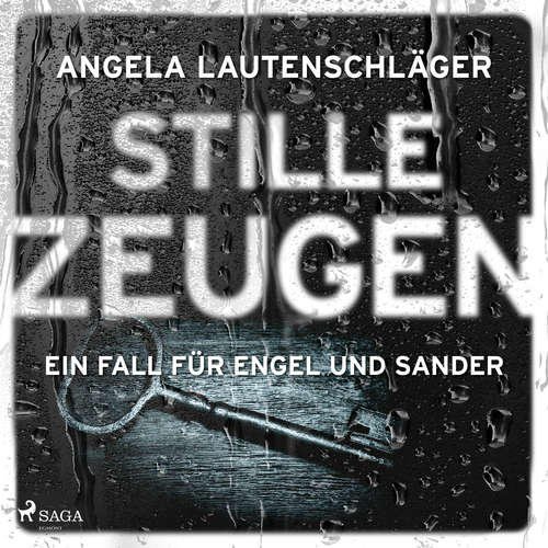 Hoerbuch Stille Zeugen (Ein Fall für Engel und Sander, Band 1) - Angela Lautenschläger - Lisa Boos