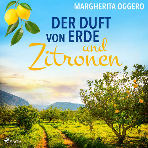 Hoerbuch Der Duft von Erde und Zitronen - Margherita Oggero - Merete Brettschneider