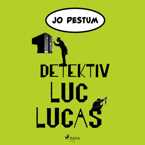 Hoerbuch Detektiv Luc Lucas - Jo Pestum - Martin Schleiß