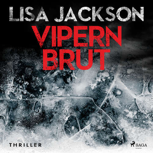 Hoerbuch Vipernbrut: Thriller (Ein Fall für Alvarez und Pescoli 4) - Lisa Jackson - Ulla Wagener