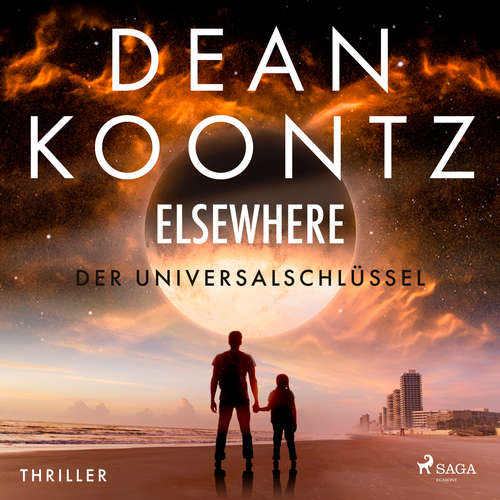 Hoerbuch Elsewhere - Der Universalschlüssel: Thriller - Dean Koontz - Matthias Hinz