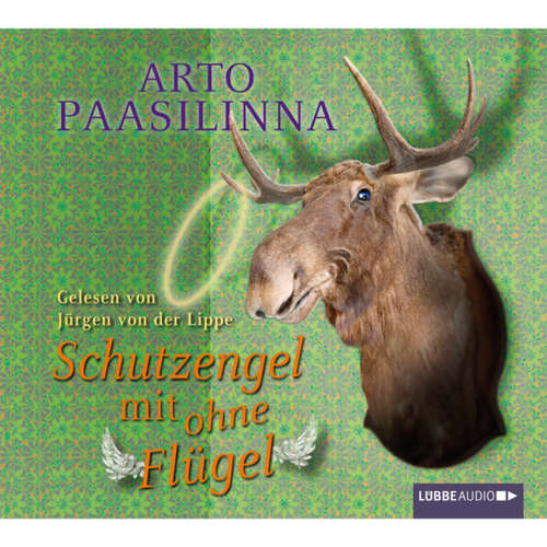 Hoerbuch Schutzengel mit ohne Flügel - Arto Paasilinna - Jürgen von der Lippe