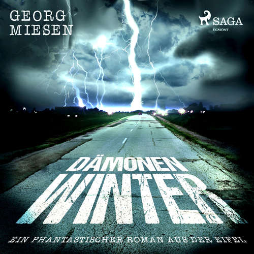 Hoerbuch Dämonenwinter - Ein phantastischer Roman aus der Eifel (Ungekürzt) - Georg Miesen - Katinka Springborn