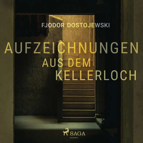 Hoerbuch Aufzeichnungen aus dem Kellerloch - Fjodor Dostojewski - Christian Redl