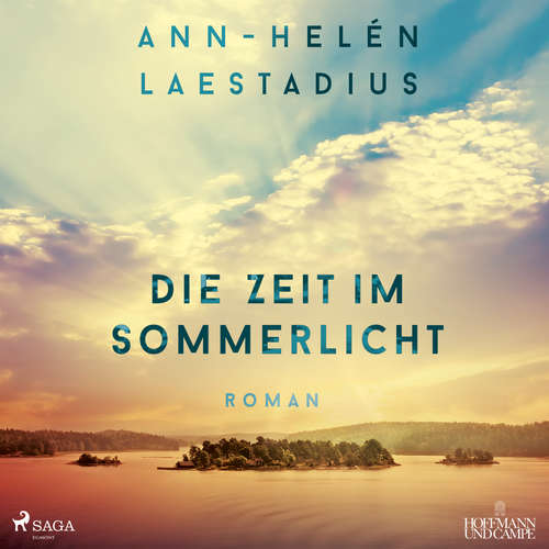 Hoerbuch Die Zeit im Sommerlicht - Ann-Helén Laestadius - Jana Marie Backhaus-Tors