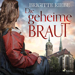 Hoerbuch Die geheime Braut - Brigitte Riebe - Günter Merlau