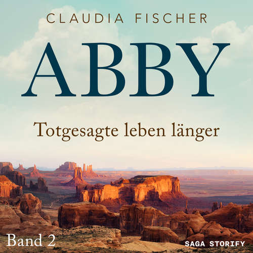 Hoerbuch Abby 2 - Totgesagte leben länger - Claudia Fischer - Petra Preuß