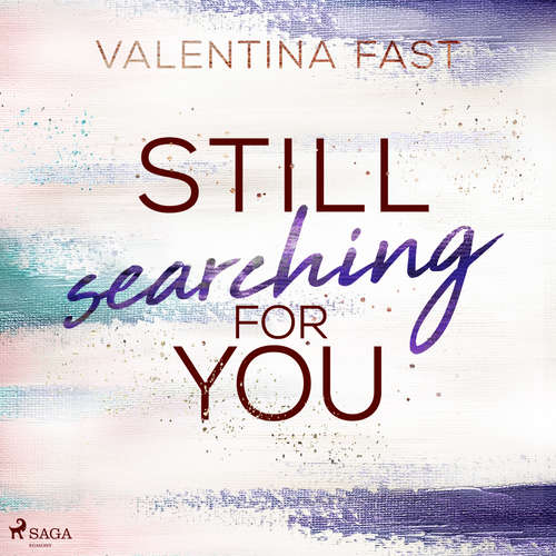 Hoerbuch Still searching for you (Still You-Reihe, Band 3) - Valentina Fast - Jan Katzenberger