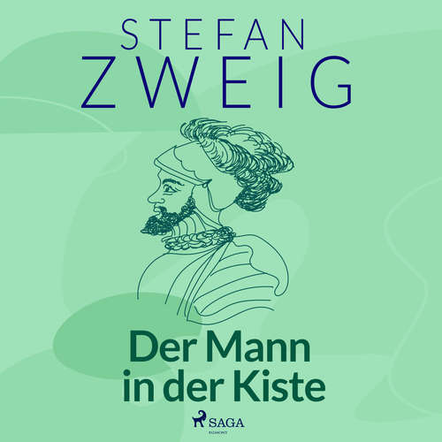Hoerbuch Der Mann in der Kiste - Stefan Zweig - Reiner Unglaub