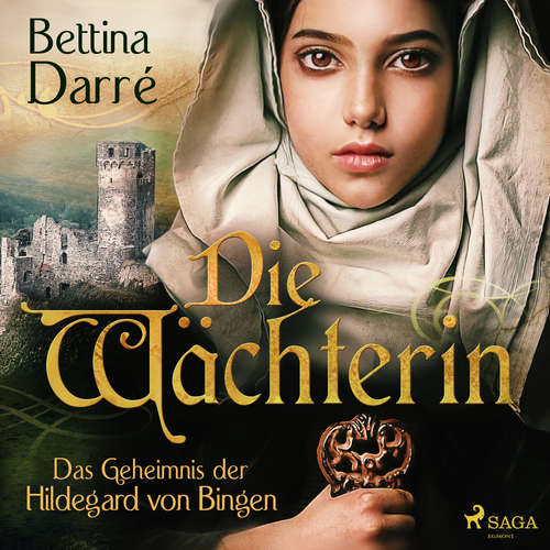 Hoerbuch Die Wächterin - Das Geheimnis der Hildegard von Bingen - Bettina Darré - Gabriele Blum