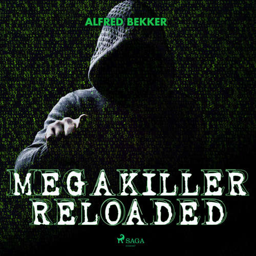 Hoerbuch Megakiller reloaded (Ungekürzt) - Alfred Bekker - Katharina Guleikof