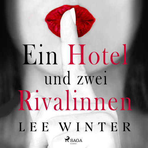 Hoerbuch Ein Hotel und zwei Rivalinnen - Lee Winter - Jutta Seifert