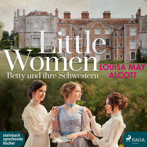 Hoerbuch Little Women - Betty und ihre Schwestern - Louisa May Alcott - Svenja Pages