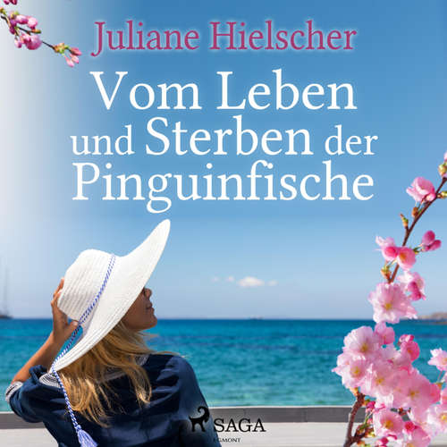 Hoerbuch Vom Leben und Sterben der Pinguinfische (Ungekürzt) - Juliane Hielscher - Juliane Hielscher