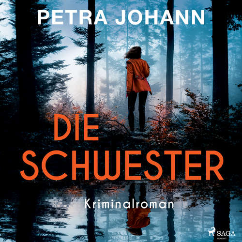 Hoerbuch Die Schwester - Petra Johann - Sarah Dorsel