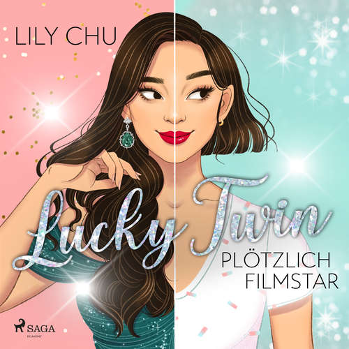 Hoerbuch Lucky Twin – Plötzlich Filmstar - Lily Chu - Betty Schubert