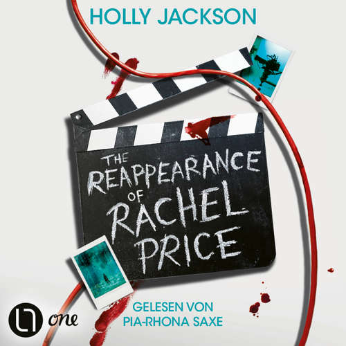 Hoerbuch The Reappearance of Rachel Price - Holly Jackson - Pia-Rhona Saxe