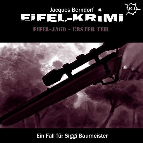 Hoerbuch Jacques Berndorf, Eifel-Krimi, Folge: Eifel-Jagd, Erster Teil - Jacques Berndorf - Matti Klemm