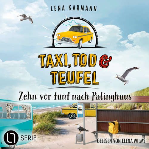 Hoerbuch Zehn vor fünf nach Palinghuus - Taxi, Tod und Teufel - ., Folge 14 - Lena Karmann - Elena Wilms