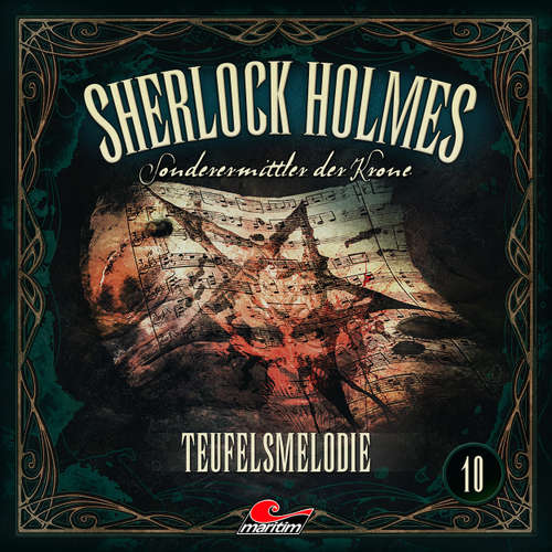 Hoerbuch Sherlock Holmes, Sonderermittler der Krone, Folge 10: Teufelsmelodie - Silke Walter - Charles Rettinghaus