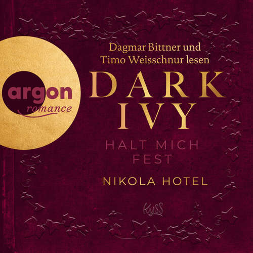 Hoerbuch Dark Ivy - Halt mich fest - Nikola Hotel - Dagmar Bittner
