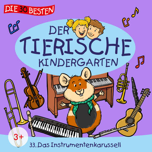 Hoerbuch Folge 33: Das Instrumentenkarussell - MS Urmel - Monty Arnold