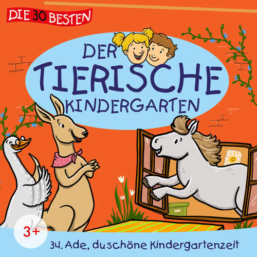 Hoerbuch Folge 34: Ade du schöne Kindergartenzeit - MS Urmel - Monty Arnold