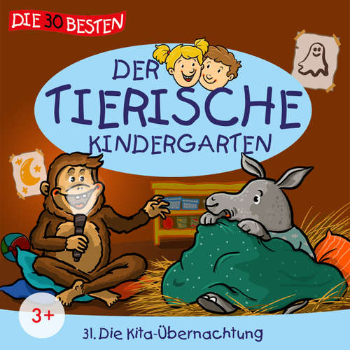 Hoerbuch Folge 31: Die Kita-Übernachtung - MS Urmel - Monty Arnold