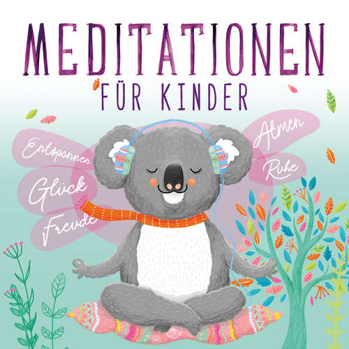 Hoerbuch Meditationen für Kinder - Susanne Keller - Simon Jäger