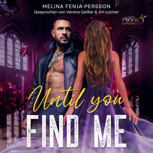 Hoerbuch Until You find me - Melina Fenja Persson - Verena Geißer