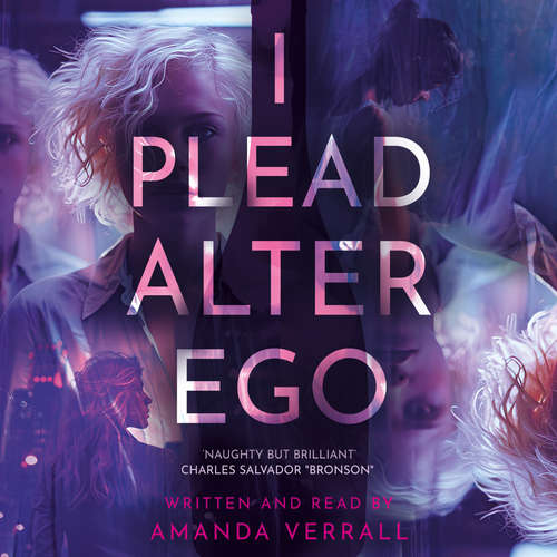 Audiobook I Plead Alter Ego - Amanda Verrall - Amanda Verrall
