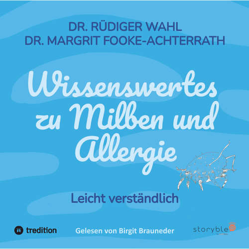 Hoerbuch Wissenswertes zu Milben und Allergien - Dr. Rüdiger Wahl - Birgit Brauneder