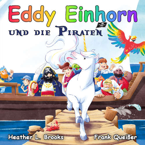 Hoerbuch Eddy Einhorn - Frank Queißer - Frank Queißer