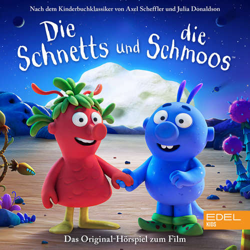 Hoerbuch Die Schnetts und die Schmoos (Das Original-Hörspiel zum Film) - Céline Fontanges - Céline Fontanges
