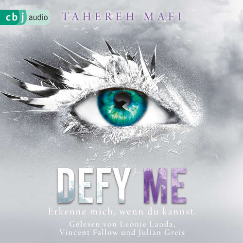 Hoerbuch Defy Me - Tahereh Mafi - Leonie Landa