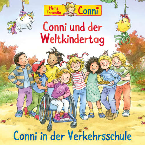 Hoerbuch Conni und der Weltkindertag / Conni in der Verkehrsschule - Hans-Joachim Herwald - Steffen Lohrey