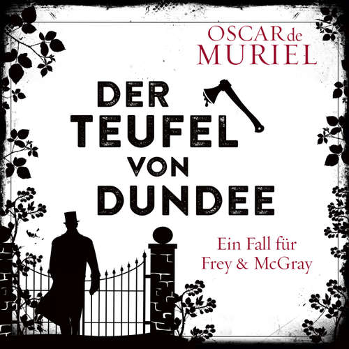 Hoerbuch Der Teufel von Dundee - Ein Fall für Frey und McGray, Band 7 - Oscar De Muriel - Günter Merlau