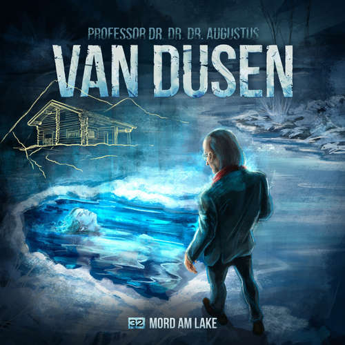Hoerbuch Van Dusen, Folge 32: Mord am Lake - Marc Freund - Uve Teschner