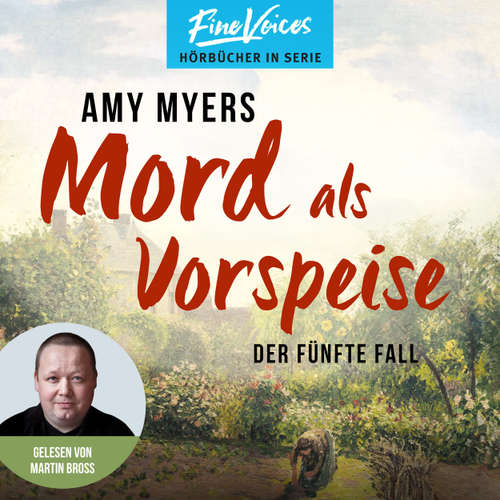 Hoerbuch Mord als Vorspeise - Didier & Rose ermitteln, Band 5 - Amy Myers - Martin Bross
