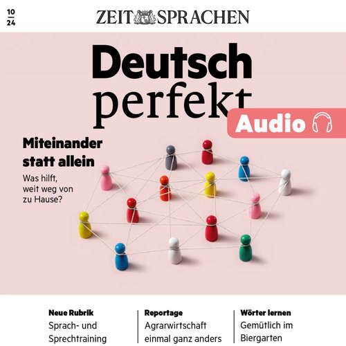 Hoerbuch Deutsch lernen Audio – Miteinander statt allein - Alia Begisheva - Katja Amberger