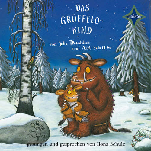 Hoerbuch Das Grüffelokind - Julia Donaldson - Ilona Schulz