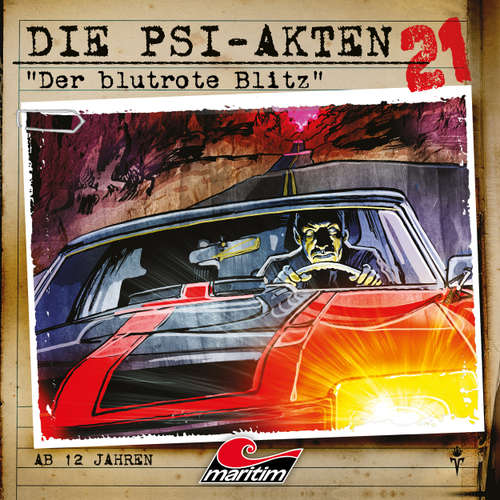 Hoerbuch Die PSI-Akten, Folge 21: Der blutrote Blitz - Markus Duschek - Jörg Pintsch